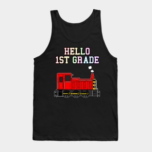 Hello 1st Grade Diesel Train Back To School Tank Top